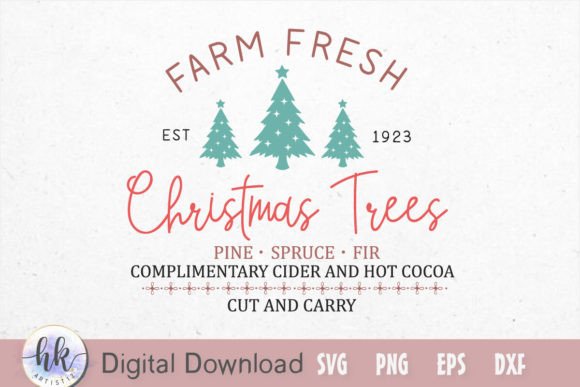Download Farm Fresh Est 1923 Christmas Trees Pine - 1923 Collection