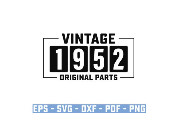Download Vintage 1952 Original Parts Funny Svg - 1952 Collection